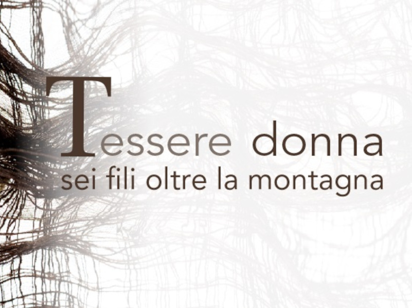 Dal 31 maggio a Pavullo la mostra "T-essere Donna" sei fili oltre la montagna
