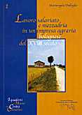 Lavoro salariato e mezzadria in un'impresa agraria bolognese del XVIII secolo